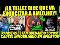 DE ÚLTIMA HORA! LA TELLEZ DICE EXORCIZAR A AMLO ¡CARTEL PANISTA PAGA CARO ESTE JUEVES!