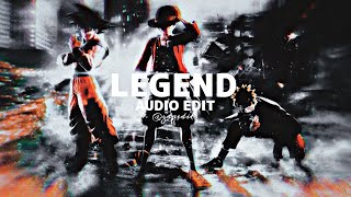 The Score - Legend ▪︎ [EDIT AUDIO]