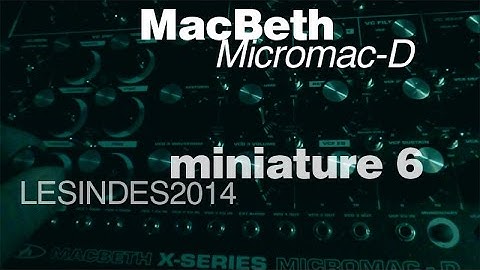 MACBETH MICROMAC-D /// 1st Contact