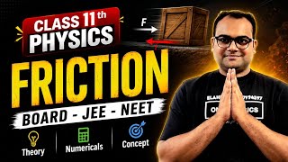 📚 FRICTION | Complete Theory &amp; Problem Solving | Class 12 Physics | Board, JEE &amp; NEET
