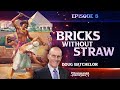 Panorama of Prophecy: "Bricks without Straws" | Doug Batchelor