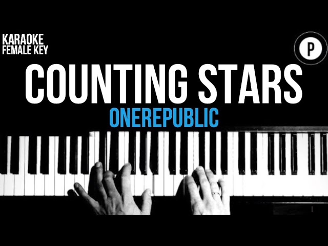OneRepublic - Counting Stars Karaoke SLOWER Acoustic Piano Instrumental Cover Lyrics FEMALE KEY