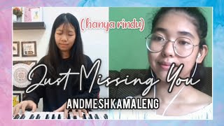 Download Lagu [ENG] Just missing you (Hanya Rindu) - Andmesh Kamaleng | Sing + Instrumental cover Chelsy ft. Viola MP3