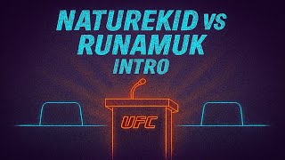 Naturekid Vs Runamuk - Intro