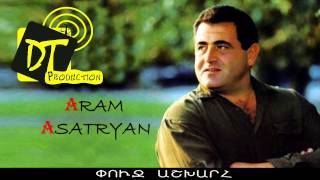 Aram Asatryan (Արամ Ասատրյան) - Yayli Axchik