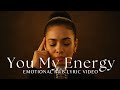⚡ You My Energy – Romantic R&amp;B Vibes | Aghnia Monet