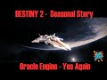 Destiny 2 - The Oracle Engine (No Commentary)
