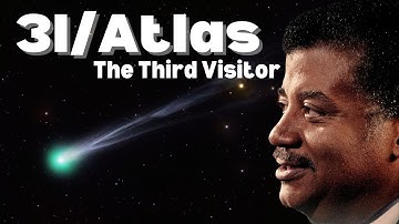 3I/ATLAS — The Interstellar Comet That Defies Everything | Neil deGrasse Tyson | 4K