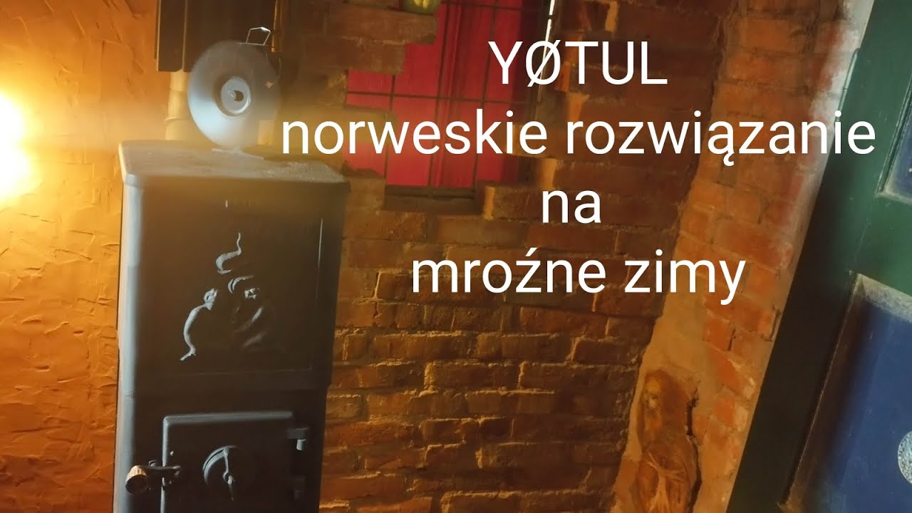 Jotul - nasz super piec. Norweskie rozwiązanie na mroźne zimy.