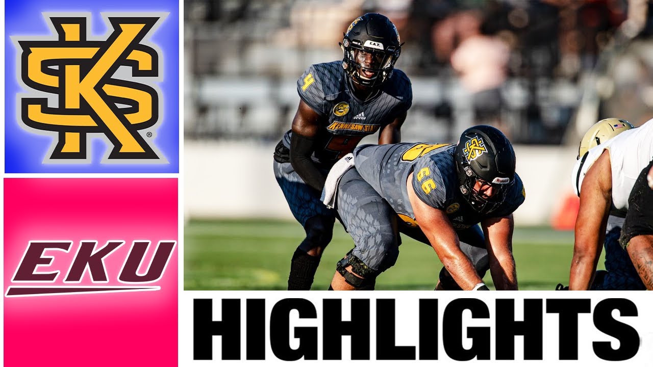 Kennesaw State vs Eastern Kentucky Highlights College Football Week