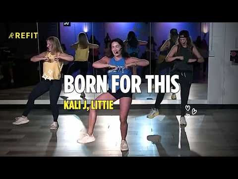 Born for This - Kali J, Littie | Dance Workout