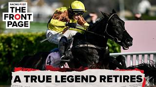 Galopin Des Champs Retires, Al Aasy Shines & Racing Faces a Tax Threat | Horse racing news | TFP