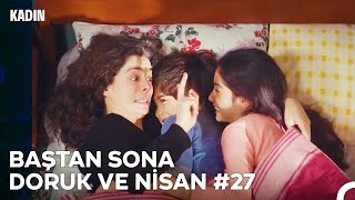 Baştan Sona Nisan ve Doruk Part 27 - Kadın