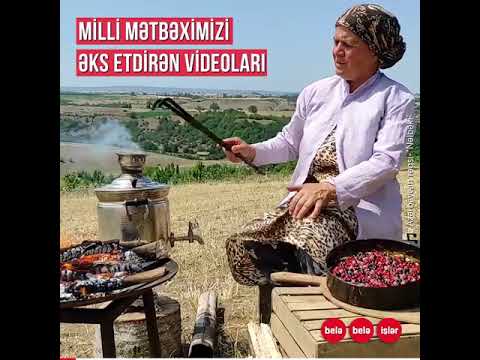 Mətbəximizi dünyaya tanıdan Əzizə xala