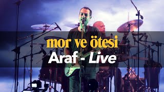 mor ve ötesi - Araf (Live)