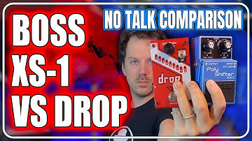BOSS XS-1vs DIGITECH DROP: No Talk Comparison / First Test