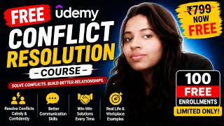 FREE Conflict Resolution Course on Udemy | Communication & Workplace Conflict Skills