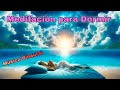 Meditacin guiada para dormir y conectar con tu yo superior 