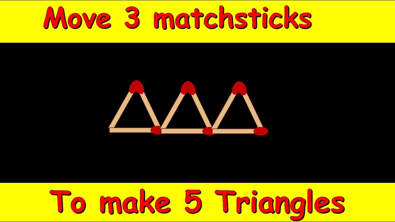 Move 3 matchsticks to make 5 triangles Matchstick Logic Puzzle YouTube