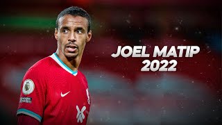 Joel Matip - Solid And Technical Defender 2022ᴴᴰ