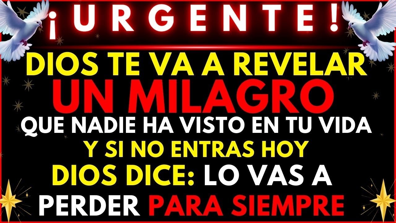 🔴¡URGENTE! DIOS VA A REVELARTE UN GRAN SECRETO SOBRE TI… ¡ESCUCHA YA!