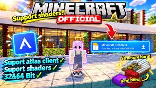 MINECRAFT OFFICIAL 26.52.3 RESMI RILIS! 🔥 SUPPORT SHADERS   ATLAS CLIENT |  MINECRAFT VERSI TERBARU 