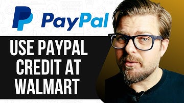 HOW TO USE PAYPAL CREDIT AT WALMART 2025! FULL GUIDE