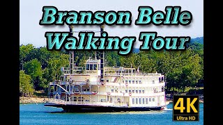 Branson Belle Walking Tour in 4K