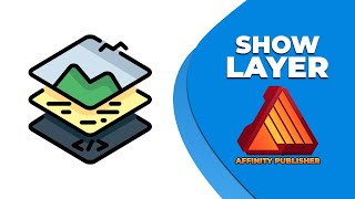 How to show layer in affinity publisher