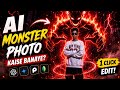 AI Monster Photo Kaise Banaye 🔥 1 Click Monster Edit Tutorial 😈