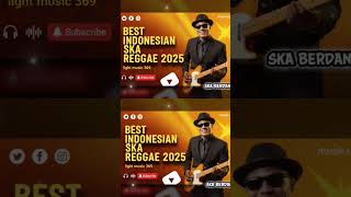 Musik Ska Reggae Indonesia Terbaru 2025  Ska Reggae Terbaik Dan Viral  skareggae ska ska