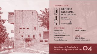 CONVERSATORIO CENTRO CULTURAL DE VILLAMARTÍN (1965-68)Arquitecto. Pablo Fábrega Roca (1940 - 2015)