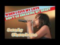 Sandy Chambers - When I Give My Love/Don't Go Breaking My Heart (1995) [Medley]