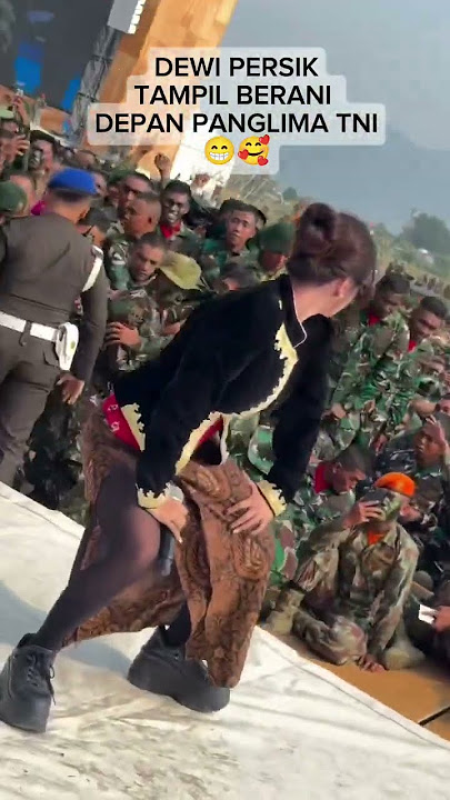 Dewi Persik Tampil BERANI Depan PANGLIMA TNI #dewipersik #dangdut #konser #tni