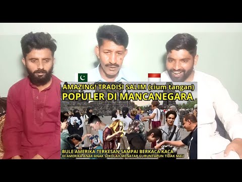 AMAZING! TRADISI SALIM (CIUM TANGAN) POPULER DI MANCANEGARA! | Pakistani Reaksi  | D-R-RUE