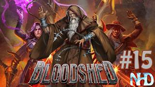 Lets Play Bloodshed (pt15) Grave Awakenings [Father Fidelis]