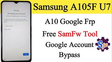 Samsung A105F frp bypass | samsung A10 A105F frp bypass Samfw tool