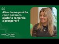 Panorama Talks: Além da maquininha, como as credenciadoras podem ajudar o comércio a prosperar?
