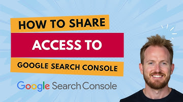 How to Share Access to Google Search Console 🔑 | Give SEO or Developer Access Safely