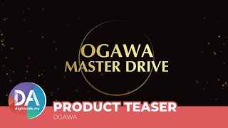 Ogawa Master Drive Plus Coming Soon