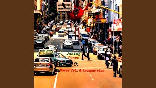 Hustle (feat. Dovey Trio & Prefer Wice)