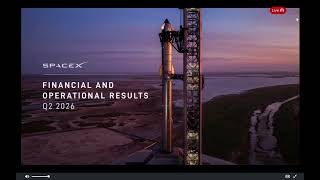 SpaceX Q2 Earnings Call: Key Updates, Financial Highlights, and Growth Outlook