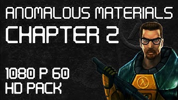 Half-Life - Chapter 2: Anomalous Materials - No Commentary Longplay Walkthrough