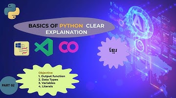 Basics of Python Speak Khmer Part 2