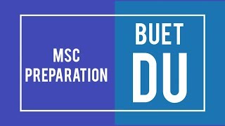 MSC in CSE or MIT admission Test || Dhaka University, BUET, Jahangirnagar,Jagannath University