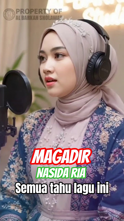MAGADIR _ QASIDAH - GITA KDI #magadir #albarkahsholawat #gitakdi #qasidah #nasidaria
