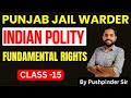 PUNJAB JAIL WARDER EXAM POLITY CLASS - 15- By Pushpinder sir II Patwari II #jailwarder #patwari