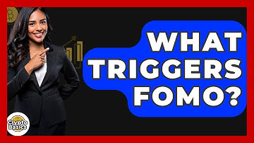 What Triggers FOMO? - CryptoBasics360.com