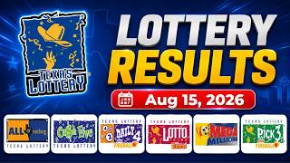 Texas Lottery Results Today - August 15 2026