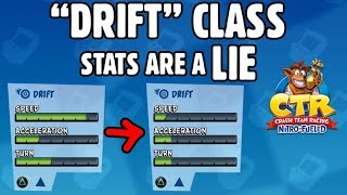 The New Drift Class Stats Are A Lie | Crash Team Racing: Nitro Fueled
